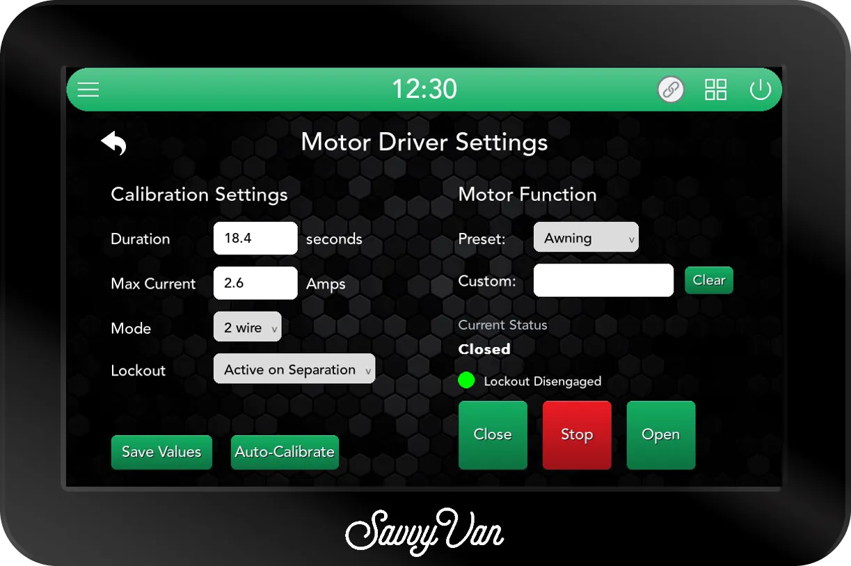 The SavvyVan3 Motor Driver Settings page: Duration 18.4 seconds, Max Current 2.6 Amps, Mode 2 wire and Lockout Active on Separation on the left, with Save Values and Auto-Calibrate; Preset Awning, Custom, Current Status Closed and Close, Stop and Open on the right