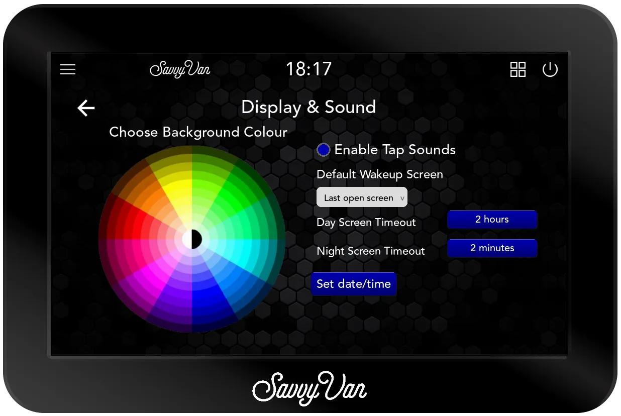 The SavvyVan3 Display & Sound page with a colour wheel headed Choose Background Colour, Enable Tap Sounds ticked, Default Wakeup Screen set to Last open screen, a Day Screen Timeout of 2 hours, a Night Screen Timeout of 2 minutes and a Set date/time button